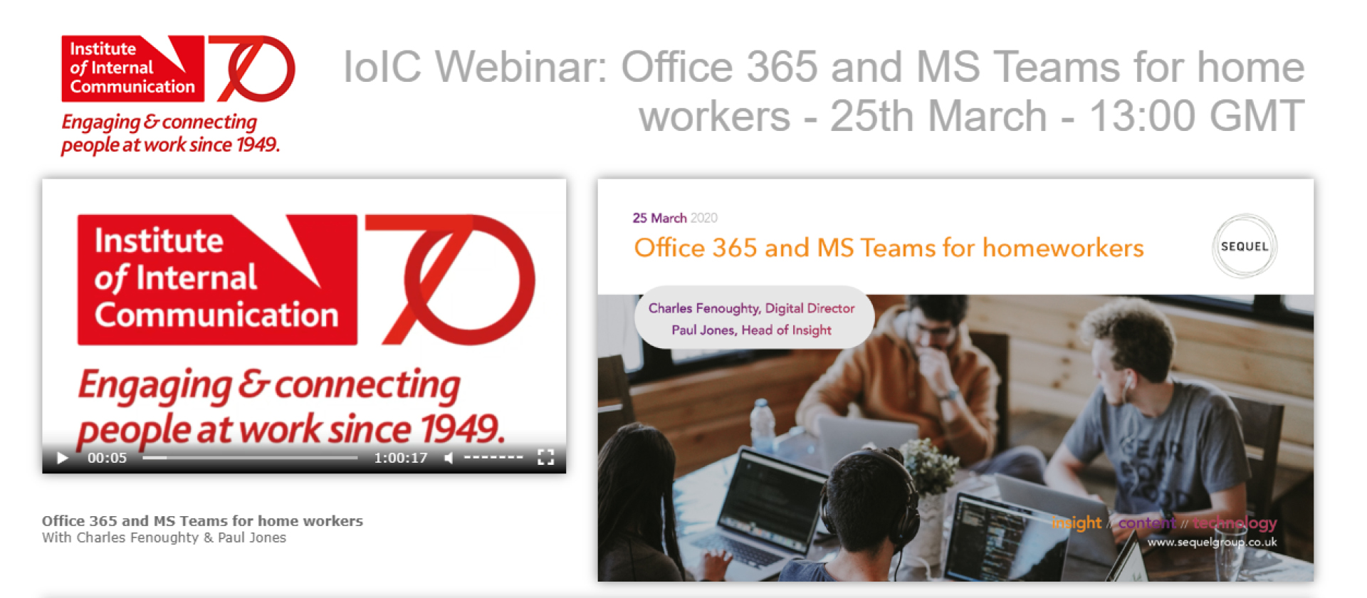Sequel Group & IoIC running a webinar on 365 & MS Teams for home workers